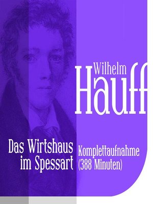 cover image of Das Wirtshaus im Spessart--Gesamtausgabe